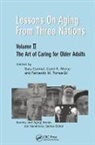 Sara Carmel, Sara Morse Carmel, Carmel Sara, Jon Hendricks, Hendricks Jon, Carol A. Morse... - Lessons on Aging From Three Nations