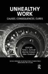 Marnie Dobson, Ray Elling, Ellen Rosskam, Peter Schnall, Peter Dobson Schnall, Peter L. Schnall - Unhealthy Work
