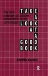 Steven Kahan, Kahan Steven - Take a Look At a Good Book
