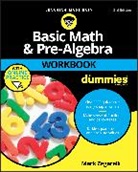 Mark Zegarelli, Mark (Rutgers University) Zegarelli, Zegarelli Mark - Basic Math & Pre-Algebra Workbook for Dummies With Online Practice