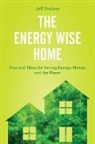 Jeff Dondero, Dondero Jeff - Energy Wise Home