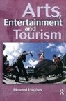 Howard Hughes, Hughes Howard - Arts, Entertainment and Tourism