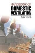 Rodger Edwards, Edwards Rodger - Handbook of Domestic Ventilation