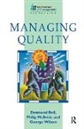 Des Bell, Des Wilson Bell, Bell Des, Nial Cairns, Cairns Nial, Philip McBride... - Managing Quality