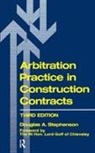 D a Stephenson, D. A. Stephenson, D.A. Stephenson - Arbitration Practice in Construction Contracts