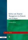 David G Kibble - Safety and Disaster Management in Schools and Colleges