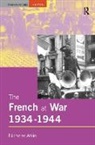 Nicholas Atkin, Atkin Nicholas - French At War, 1934-1944