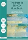 Elizabeth Ramshaw, Elizabeth (University of Gloucester Ramshaw, Ramshaw Elizabeth - Post-16 Senco Handbook