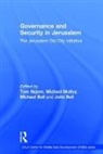 Tom Molloy Najem, John Bell, Michael Bell, Michael Molloy, Molloy Michael, Tom Najem - Governance and Security in Jerusalem