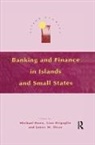 Michael Briguglio Bowe, Michael Bowe, Bowe Michael, Lino Briguglio, Briguglio Lino, James W. Dean - Banking and Finance in Islands and Small States