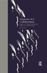 Judith J Slater, Judith J. Slater, Slater Judith J. - Anatomy of a Collaboration