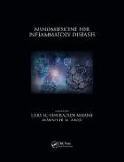Lara Scheherazade (Northeastern University Milane, Mansoor M. Amiji, Amiji Mansoor M., Lara Scheherazade Milane - Nanomedicine for Inflammatory Diseases