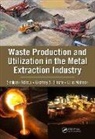 Elias Matinde, Matinde Elias, Sehliselo Ndlovu, Sehliselo (University of the Witwatersrand Ndlovu, Sehliselo Simate Ndlovu, Ndlovu Sehliselo... - Waste Production and Utilization in the Metal Extraction Industry