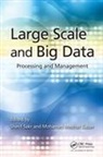 Sherif Gaber Sakr, Mohamed Gaber, Gaber Mohamed, Sherif Sakr - Large Scale and Big Data