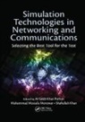 Al-Sakib Khan (International Islamic Unive Pathan, Al-Sakib Khan Monowar Pathan, Shafiullah Khan, Khan Shafiullah, Muhammad Mostafa Monowar, Monowar Muhammad Mostafa... - Simulation Technologies in Networking and Communications