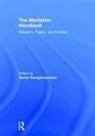 Alexia Georgakopoulos, Alexia (Nova Southeastern Universi Georgakopoulos, Alexia Georgakopoulos, Georgakopoulos Alexia - Mediation Handbook