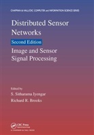 S. Sitharama Brooks Iyengar, Richard R. Brooks, Richard R. (Clemson University Brooks, Brooks Richard R., S. Sitharama Iyengar, S. Sitharama (Florida International University Iyengar... - Distributed Sensor Networks