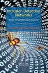 Raouf Boutaba, Boutaba Raouf, Carol Fung, Carol Boutaba Fung, Fung Carol - Intrusion Detection Networks