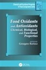 Grzegorz Bartosz, Grzegorz (University of Lodz Bartosz, Grzegorz Bartosz, Bartosz Grzegorz - Food Oxidants and Antioxidants