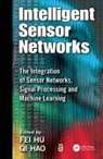 Fei (The University of Alabama Hu, Qi Hao, Fei Hu - Intelligent Sensor Networks