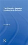 David Fultz, Fultz David - Ten Steps for Genuine Leadership in Schools