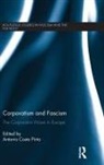 Antonio (University of Lisbon Costa Pinto, Antonio Costa Pinto - Corporatism and Fascism