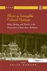 Keith Howard, Keith Howard, Howard Keith - Music As Intangible Cultural Heritage