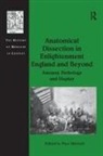 Piers Mitchell, Piers Mitchell - Anatomical Dissection in Enlightenment England and Beyond