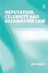 David Rolph, Rolph David - Reputation, Celebrity and Defamation Law