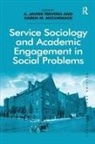 Karen M McCormack, Karen M. McCormack, A. Javier Mccormack Trevino, A Javier Treviño, A. Javier Treviño, Karen M McCormack... - Service Sociology and Academic Engagement in Social Problems