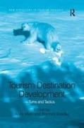 Arvid Granas Viken, Brynhild Granås, Arvid Viken - Tourism Destination Development Turns and Tactics