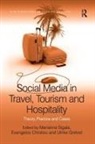 Evangelos Christou, Christou Evangelos, Marianna Sigala, Sigala Marianna - Social Media in Travel, Tourism and Hospitality