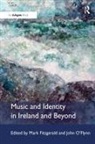 Mark Fitzgerald, Mark O''flynn Fitzgerald, Fitzgerald Mark, John O'Flynn, O'Flynn John - Music and Identity in Ireland and Beyond