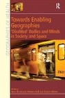 Edward Hall, Hall Edward, Vera Chouinard, Chouinard Vera - Towards Enabling Geographies
