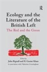 valentine cunningham, H Gustav Klaus, H. Gustav Klaus, H. Gustav Cunningham Klaus, John Rignall - Ecology and the Literature of the British Left