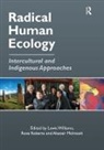 Rose Roberts, Lewis Williams - Radical Human Ecology