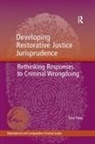 Tony Foley - Developing Restorative Justice Jurisprudence