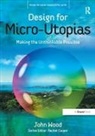 John Wood - Design for Micro-Utopias