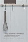 Allison Hayes-Conroy, Allison Hayes-Conroy, Hayes-Conroy Allison - Doing Nutrition Differently