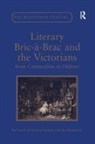 Jen Harrison, Harrison Jen, Jonathon Shears, Shears Jonathon - Literary Bric-A-Brac and the Victorians