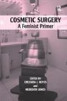 Cressida J Heyes, Cressida J. Heyes, Cressida J Heyes, Heyes Cressida J., Meredith Jones - Cosmetic Surgery
