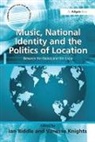 Vanessa Knights, Knights Vanessa, Ian Biddle - Music, National Identity and the Politics of Location