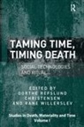 Rane Christensen Willerslev, Dorthe Refslund Christensen, Rane Willerslev - Taming Time, Timing Death