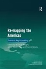Julián Castro-Rea, W Andy Knight, W. Andy Knight, W. Andy Castro-Rea Knight, Julián Castro-Rea, Hamid Ghany... - Re-Mapping the Americas