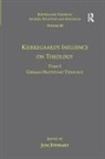Jon Stewart, Jon Stewart - Volume 10, Tome I: Kierkegaard''s Influence on Theology