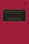 Janet Momsen, Janet (University of California Momsen, Janet Henshall Momsen, Momsen Janet, Momsen Janet Henshall, Jonathan Pugh... - Environmental Planning in the Caribbean