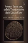 Ralph W. Shanzer Mathisen, Ralph W. Mathisen, Danuta Shanzer, Shanzer Danuta - Romans, Barbarians, and the Transformation of the Roman World