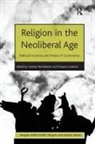 Francois Gauthier, François Gauthier, Tuomas Martikainen - Religion in the Neoliberal Age