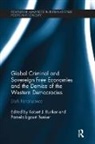 Robert J. (Counter-Opfor Corporation Bunker, Pamela Ligouri Bunker, Robert J. Bunker, Bunker Pamela Ligouri, Bunker Robert J. - Global Criminal Sovereign Free Economies Demise of Western