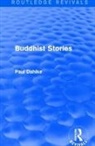 Paul Dahlke, Dahlke Paul - Routledge Revivals: Buddhist Stories (1913)